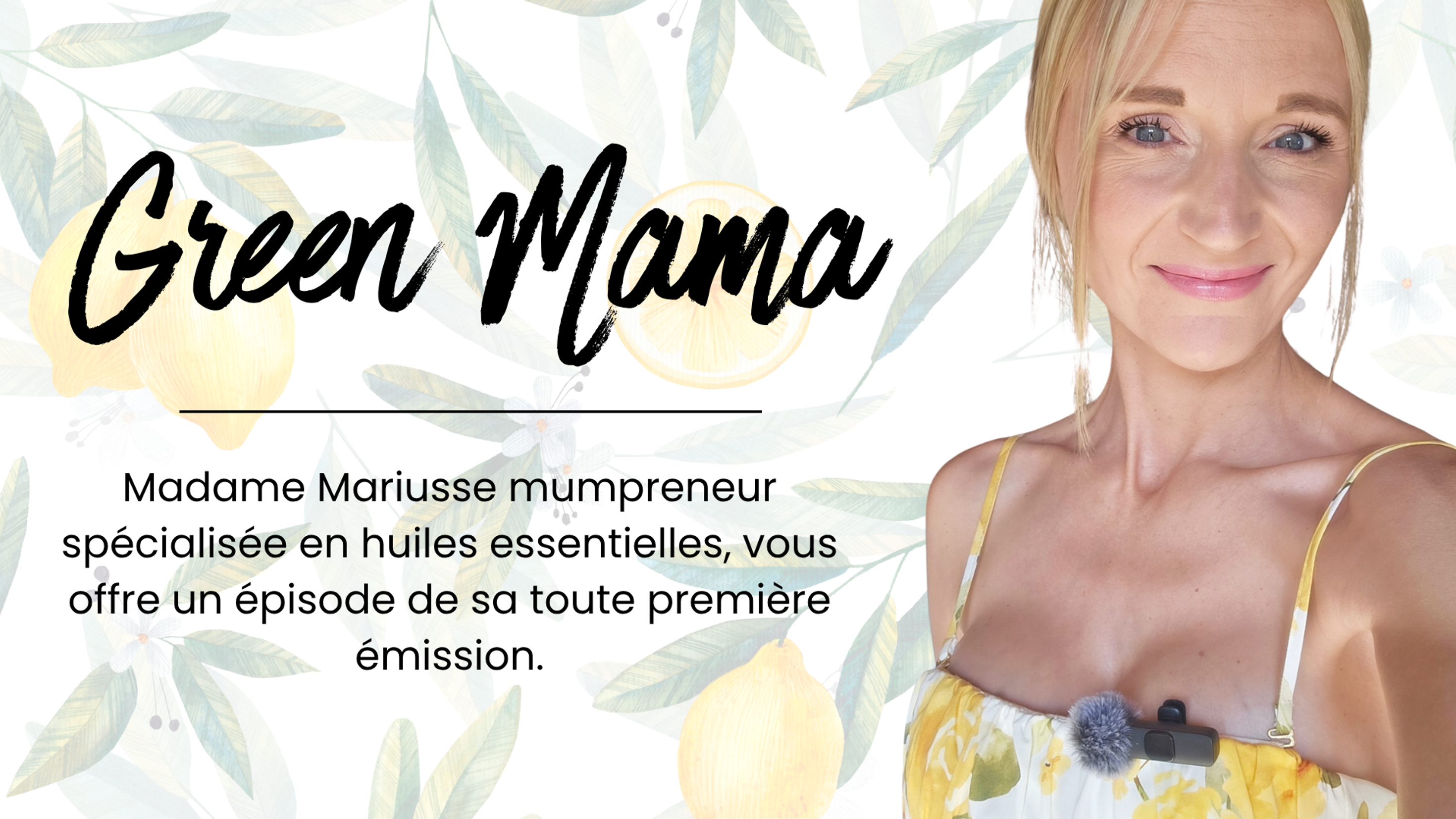 Green Mama - Épisode 1